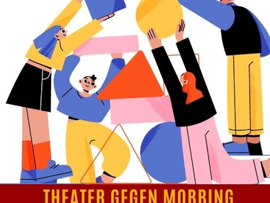 THEATER GEGEN MOBBING - Praxisfortbildung für Schule & Jugendarbeit
