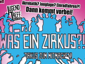 Was ein Zirkus?! Inklusiver Ferienzirkus!