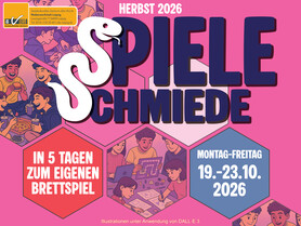 Spieleschmiede - In 5 Tagen zum eigenen Brettspiel!