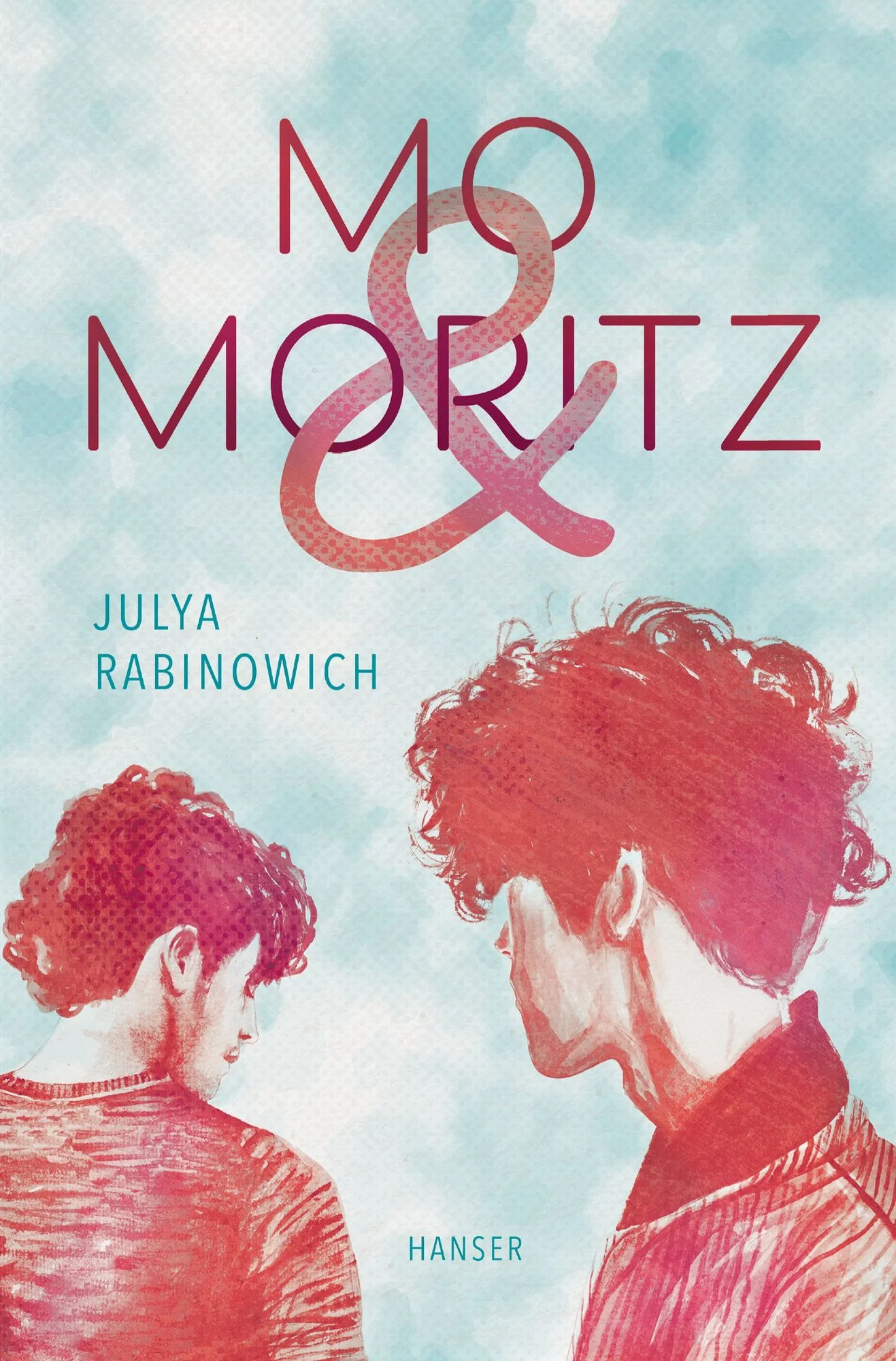 Julia Rabinowich: Mo & Moritz